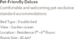 Pet Friendly Deluxe
