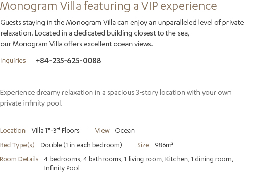 Monogram Villa Description